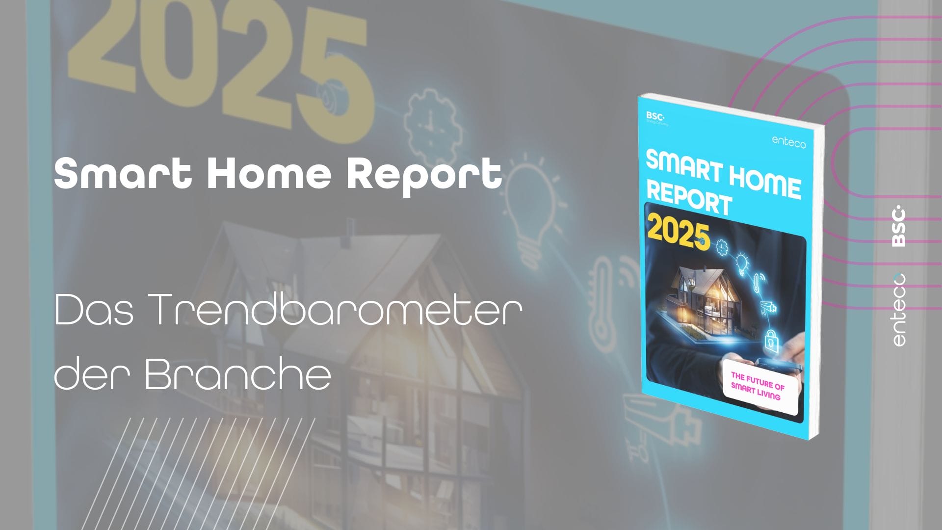 Umfrage: Der Smart Home Report 2025